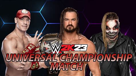 WWE 2K23 DREW MCINTYRE VS BRAY WYATT VS JOHN CENA UNIVERSAL