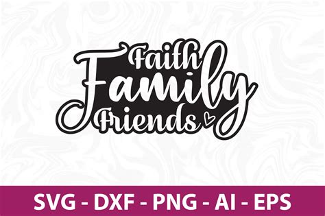 Faith Family Friends SVG Graphic by orpitasn · Creative Fabrica