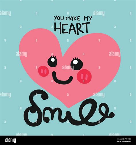 You Make My Heart Smile Word And Cartoon Lettering Vector Illustration