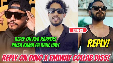 Dino X Emiway Collab Diss Reply From Dino Dino On Kya Rappers Paisa