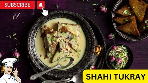 Shahi Tukray Recipe Quick Dessert In Minutes Shahi Tukda Recipe