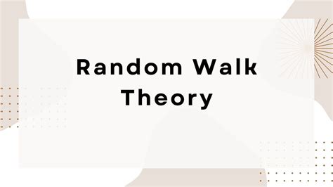 Random Walk Theory Finance Reference