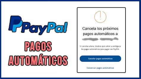 C Mo Cancelar Un Pago En Autom Tico En Paypal