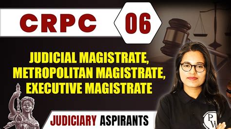 Crpc Judicial Metropolitan Executive Magistrate Major Law