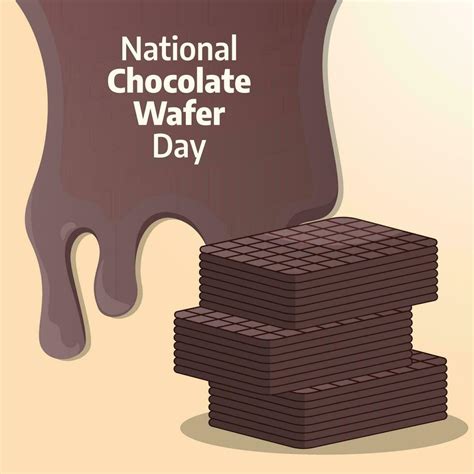 National Chocolate Wafer Day Design Template For Celebration Chocolate