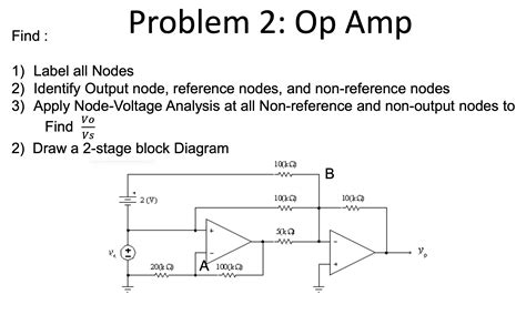 Solved Findproblem 2 Op Amplabel All Nodesidentify Output