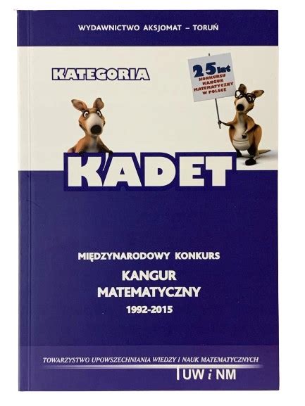 MATEMATYKA Konkursy Matematyczne Kangur KADET 11869795668