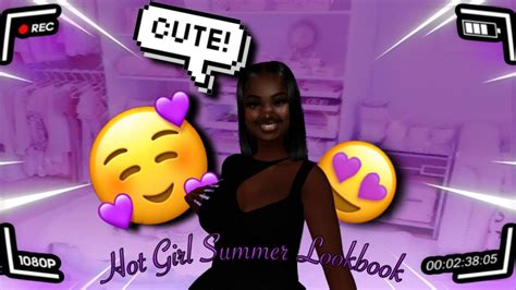 First Video Hot Girl Summer Lookbookimvu Youtube