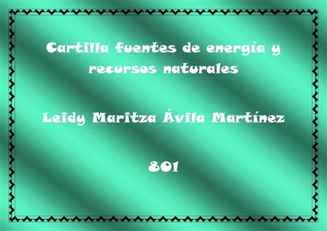 Calaméo Cartilla Fuentes De Energía Y Recursos Naturales Leidy