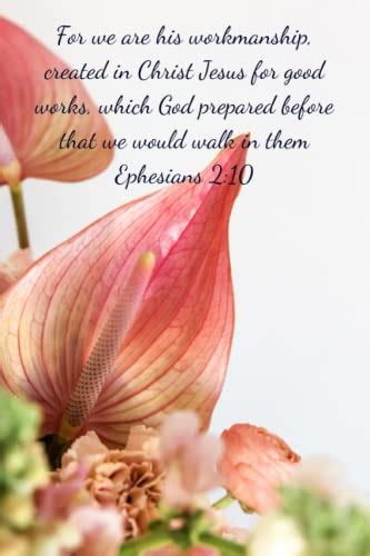 For We Are His Workmanship Created In Christ Jesus For Good Works