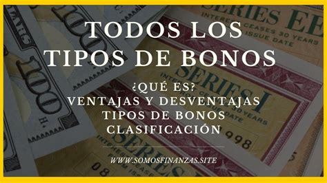 Tipos De Bonos Financieros C Mo Funcionan Caracter Sticas Y Ventajas