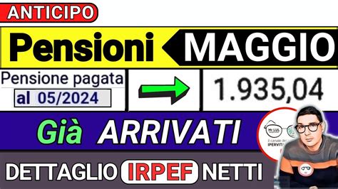 Anticipo Pensioni Maggio Cedolini Importi Gi Arrivati