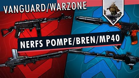 Enfin Des Patchs Nerfs Double Canon Bren Mp40 Équilibrage Armes