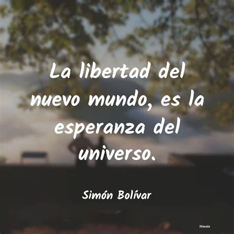 Pensamientos De Simon Bolivar Literato