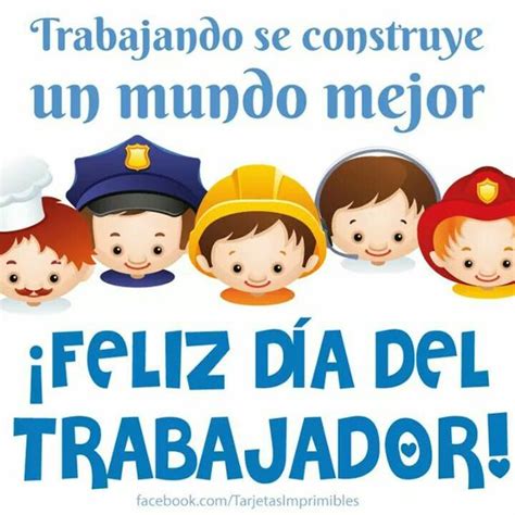 Imágenes con frases para dedicar el Día del Trabajador