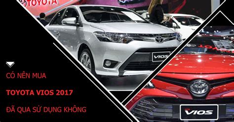 C N N Mua Toyota Vios Kh Ng Dpro Vi T Nam