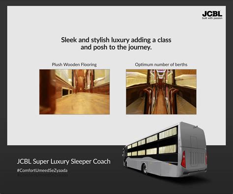 JCBL - JCBL Super Luxury Sleeper Bus is designed to set...