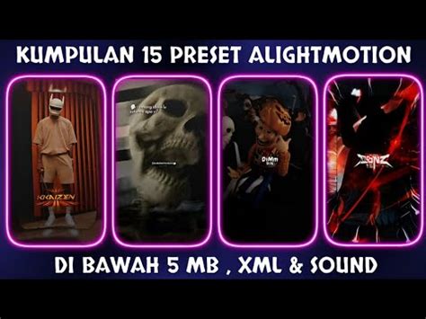 KUMPULAN 10 PRESET ALIGHT MOTION SOUND MENGKANE KECE DI BAWAH 5 MB