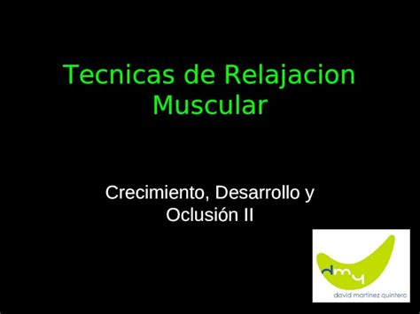 PPT Tecnicas De Relajacion Muscular DOKUMEN TIPS