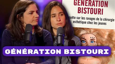 G N Ration Chirurgie Esth Tique Chez Les Jeunes Avec Elsa Mari