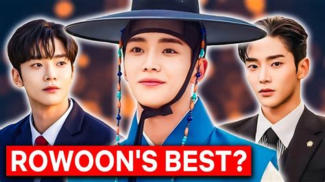 7 Top Dramas Of ROWOON YouTube