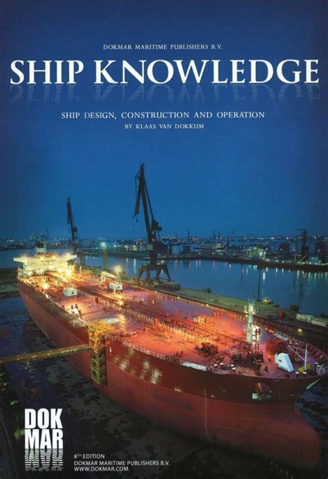 Promo Buku Teknik Perkapalan Ship Knowledge Th Edition Dokmar