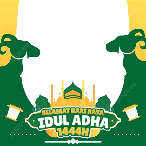 Twibbon Hd Happy Eid Al Adha H Vector Twibbon Eid Ul Adha Feast