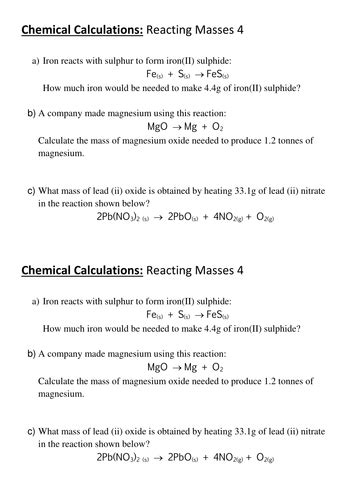 Chemical Calculations Reacting Masses 4 Teaching Resources