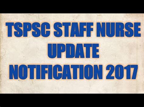 TSPSC STAFF NURSE UPDATE 2017 NOTIFICATION YouTube