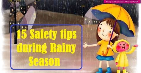 Masoom Kids Pre School 15 Safety Tips During Rainy Season