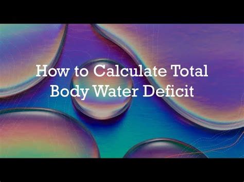 How To Calculate Total Body Water Deficit Youtube