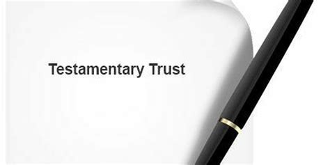 Testamentary Trusts Douglas Lawyers