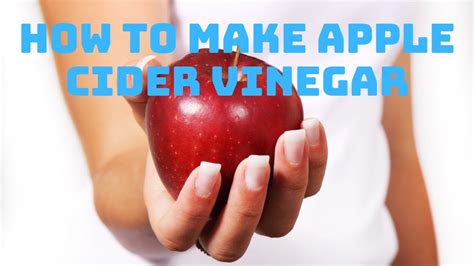 How To Make Home Made Apple Cider Vinegar With Mother Youtube