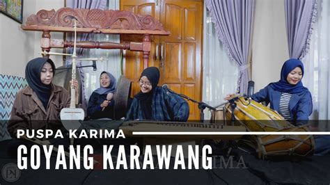 Puspa Karima Goyang Karawang Lagu Sunda LIVE YouTube