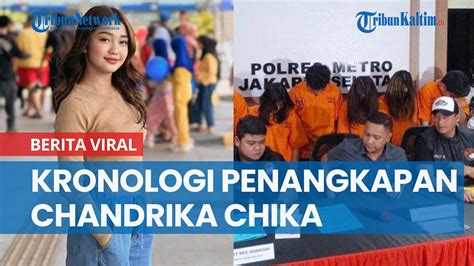 Kronologi Penangkapan Chandrika Chika Bersama Rekannya Ditangkap Karena