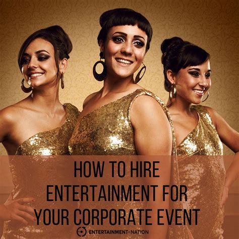 How To Hire Entertainment For Your Corporate Event Book Your Corporate Event Entertainment