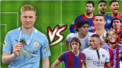 Kevin De Bruyne Vs Legends Messi Ronaldo Ronaldinho Mbappe YouTube