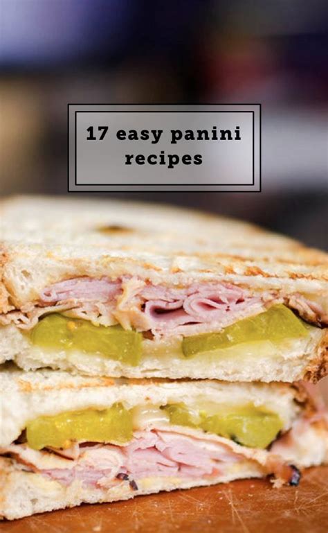 17 Panini Recipes Thatll Step Up Your Lunch Game Easy Panini Recipes