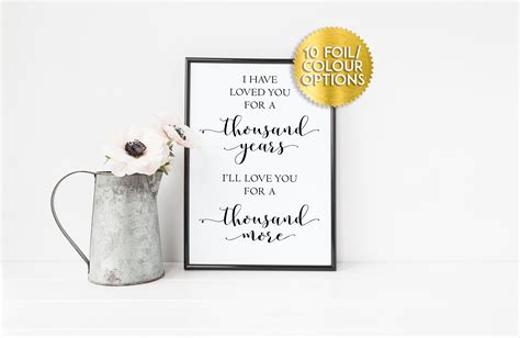 I Have Loved You For A Thousand Years Thousand Years Wall Etsy Uk