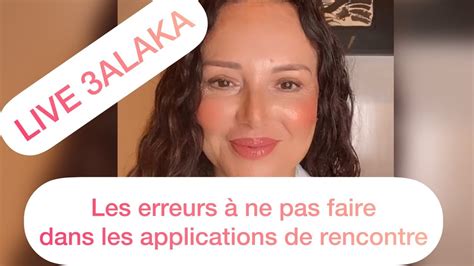 Live Alaka Les Erreurs Ne Pas Faire Dans Les Applications De