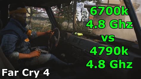 6700k Vs 4790k Far Cry 4 Both CPUs 4 8 Ghz Hyperthreading