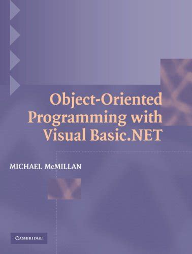 Solutions For Object Oriented Programming With Visual Basic NET 1st By