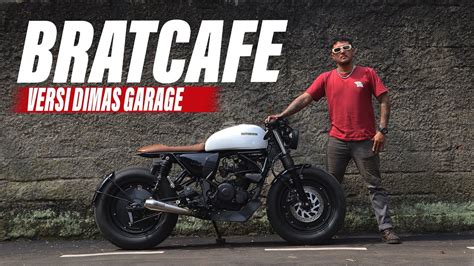 Custom Bratcafe Basic Byson Emang Bisa Dimasgarage Youtube