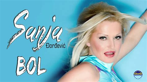 Sanja Djordjevic Bol Audio 2015 Youtube