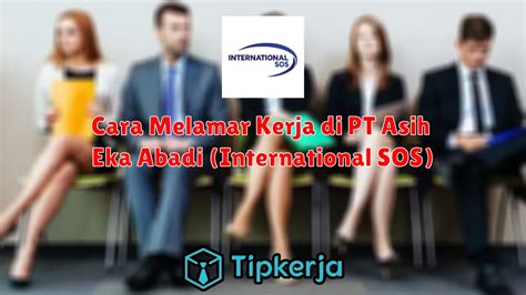 Daftar Gaji Dan Tunjangan Di PT Asih Eka Abadi International SOS