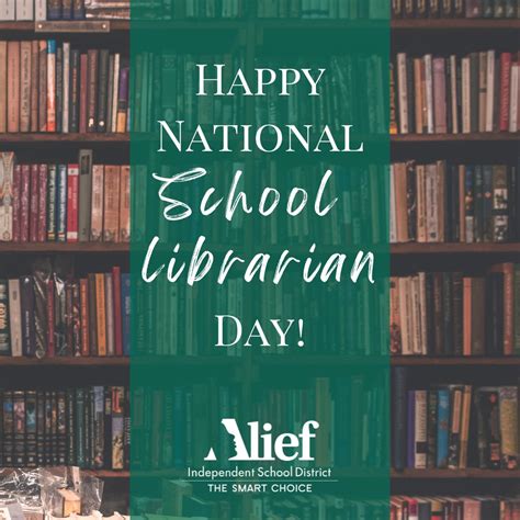 Alief Isd On Twitter Happy National School Librarian Day To All Of