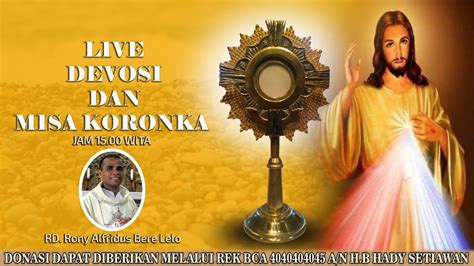 LIVE DEVOSI MISA KORONKA PERINGATAN St PADRE PIO IMAM P JUMAT