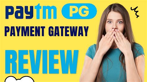 Paytm Payment Gateway Review Paytm The Solution For All Your