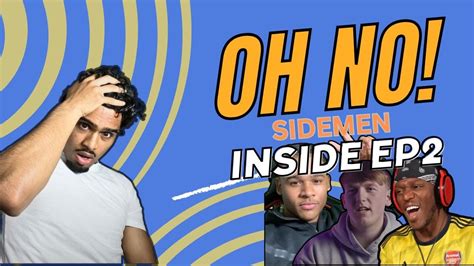 Sidemen 1000000 Reality Show Inside Ep 2 Reaction Youtube