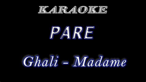 Pare Karaoke Ghali Madame Youtube